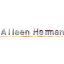 Ａｉｌｅｅｎ Ｈｅｒｍａｎ ()