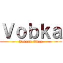 Ｖｏｂｋａ (Joined Odey)