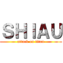 ＳＨＩＡＵ (attack on titan)