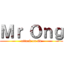 Ｍｒ Ｏｎｇ (attack on 6d)