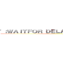 '；ＷＡＩＴＦＯＲ ＤＥＬＡＹ '０：０：５'－－ ()