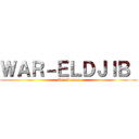 ＷＡＲ－ＥＬＤＪＩＢ  (Stand user)