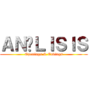 ＡＮÁＬＩＳＩＳ (Openings & Endings)