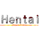 Ｈｅｎｔａｉ (Fap on Anime)