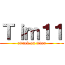 Ｔｉｍ１１ (attack on titan)