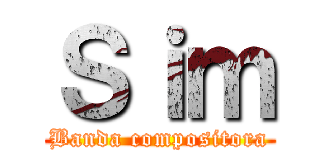 Ｓｉｍ (Banda compositora)