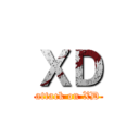 ＸＤ (attack on XD)