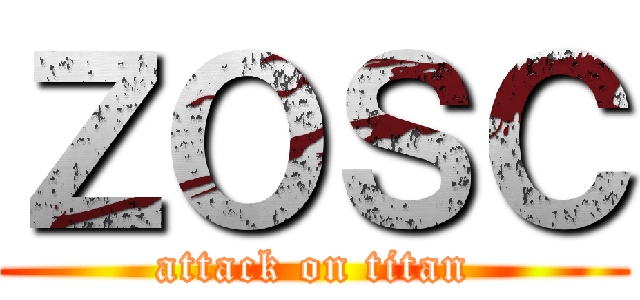 ＺＯＳＣ (attack on titan)