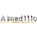 Ａｌｍａｄｉｌｌｏ (amdl)