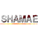 ＳＨＡＭＡＥ (2015 Reunion)