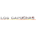 ＬＯＳ ＣＡＰＵＣＨＡＳ ＮＥＧＲＡＳ (CLAN)