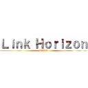 Ｌｉｎｋ Ｈｏｒｉｚｏｎ (RAVO)