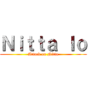 Ｎｉｔｔａ Ｉｏ (Attack on Nitta)