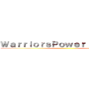 ＷａｒｒｉｏｒｓＰｏｗｅｒ Ｆａｎｓｕｂ ()