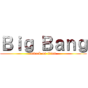 Ｂｉｇ Ｂａｎｇ (attack on titan)