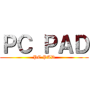 ＰＣ ＰＡＤ (PC PAD)