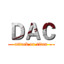 ＤＡＣ (attack on titan)