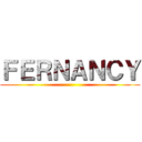 ＦＥＲＮＡＮＣＹ ()