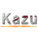Ｋａｚｕ (attack on titan)