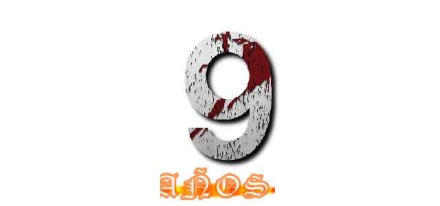 ９ (AÑOS)