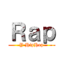 Ｒａｐ (Y HipHop)