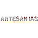 ＡＲＴＥＳＡＮＩＡＳ (Y construcciones )