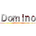Ｄｏｍｉｎｏ (Domino)