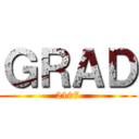 ＧＲＡＤ (2107)