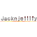 Ｊａｃｋｎｊｅｌｌｉｆｙ (Procuder:)