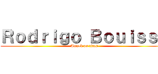 Ｒｏｄｒｉｇｏ Ｂｏｕｉｓｓａ (Attack on titan)