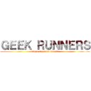 ＧＥＥＫ ＲＵＮＮＥＲＳ (ataque al parque del este)