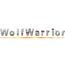 Ｗｏｌｆ Ｗａｒｒｉｏｒ ()