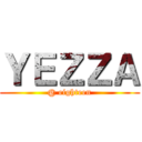 ＹＥＺＺＡ (@ eighteen)