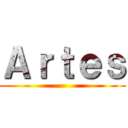 Ａｒｔｅｓ ()