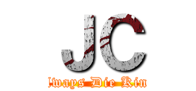 ＪＣ (Always Die King)