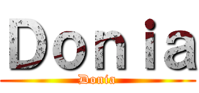 Ｄｏｎｉａ (Donia)