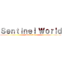 Ｓｅｎｔｉｎｅｌ Ｗｏｒｌｄ (Dante\'s Story)