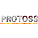 ＰＲＯＴＯＳＳ (attack on titan)