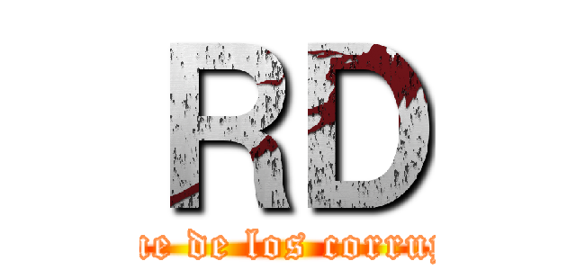 ＲＤ (ataque de los corruptos)