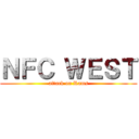 ＮＦＣ ＷＥＳＴ (attack on Rams)