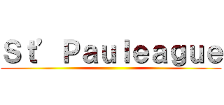 Ｓｔ’Ｐａｕｌｅａｇｕｅ ()