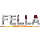 ＦＥＬＬＡ (SHEAMUS)