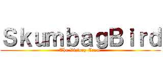 ＳｋｕｍｂａｇＢｉｒｄ (The Victory Crew )