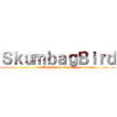 ＳｋｕｍｂａｇＢｉｒｄ (The Victory Crew )