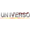 ＵＮＩＶＥＲＳＯ ()