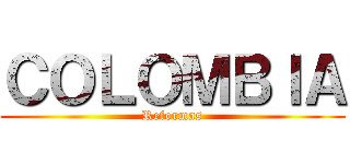 ＣＯＬＯＭＢＩＡ (Reformas)