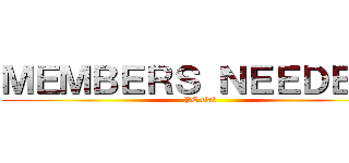ＭＥＭＢＥＲＳ ＮＥＥＤＥＤ！ (PC clab)
