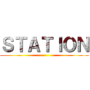 ＳＴＡＴＩＯＮ ()