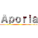 Ａｐｏｒｉａ ()