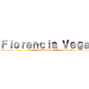 Ｆｌｏｒｅｎｃｉａ Ｖｅｇａ (Soy Tsundere)